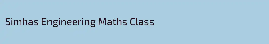 Simhas Engineering Maths Class